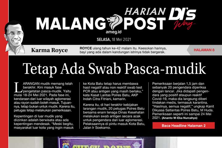 HARIAN DI’S WAY MALANG POST 18 MEI 2021