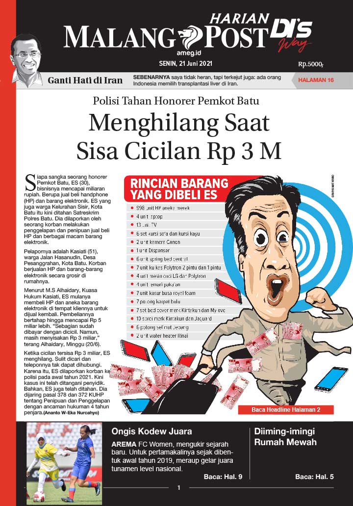 HARIAN DI’S WAY MALANG POST 21 JUNI 2021