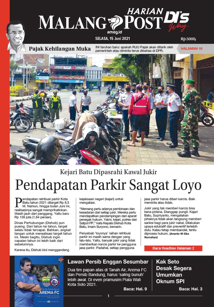 HARIAN DI’S WAY MALANG POST 15 JUNI 2021