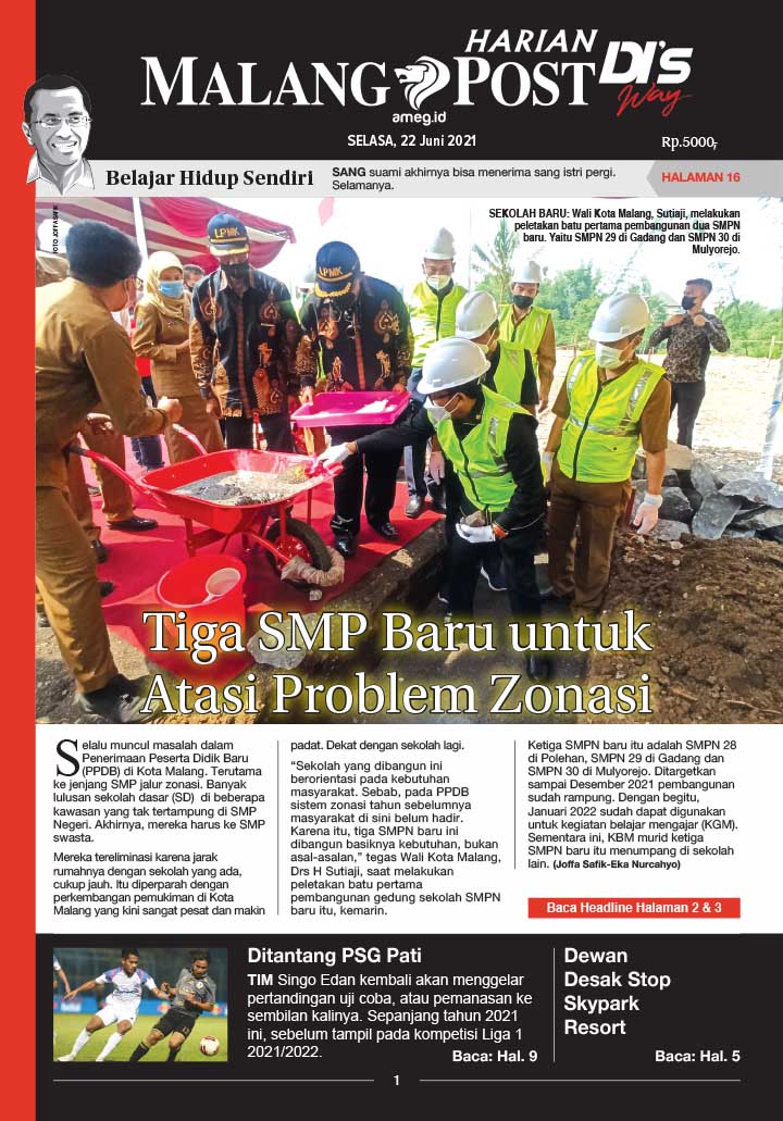 HARIAN DI’S WAY MALANG POST 22 JUNI 2021