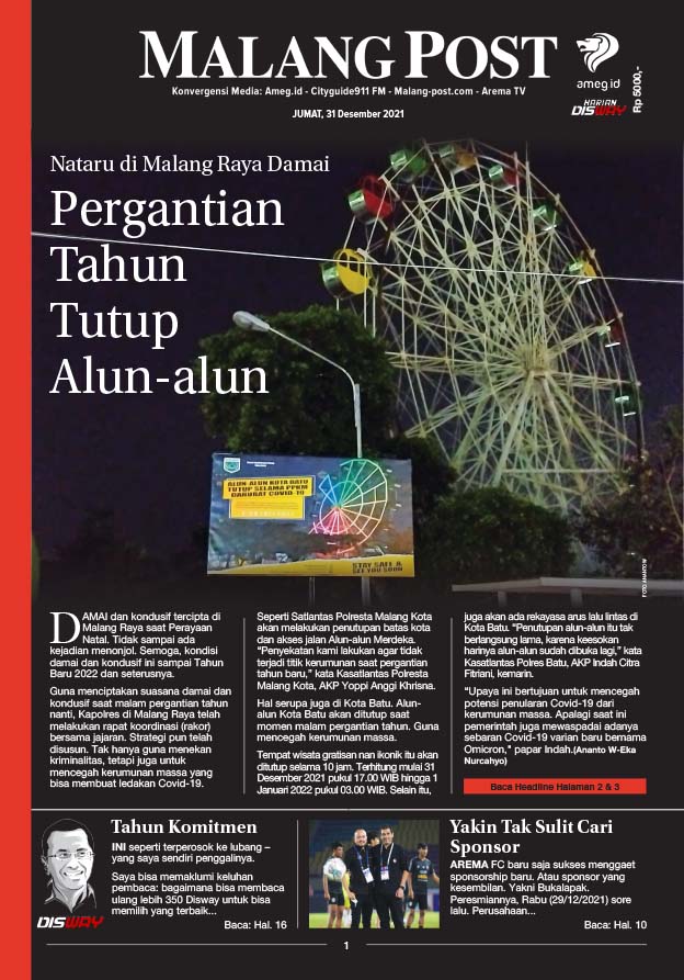 HARIAN DI’S WAY MALANG POST 31 DESEMBER 2021