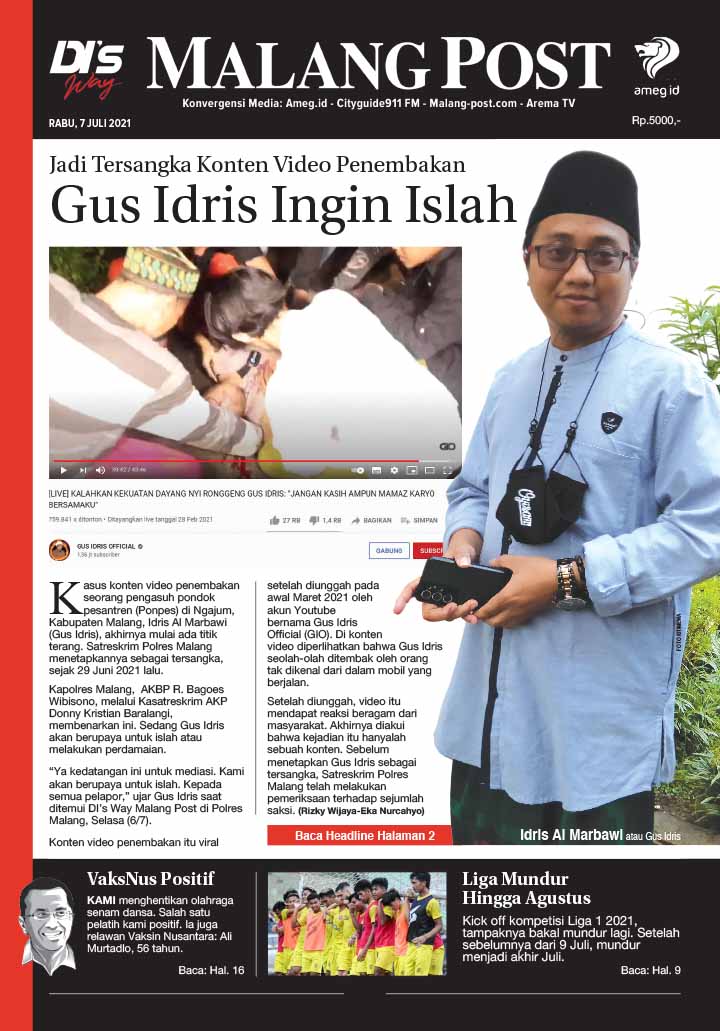 HARIAN DI’S WAY MALANG POST 7 JULI 2021